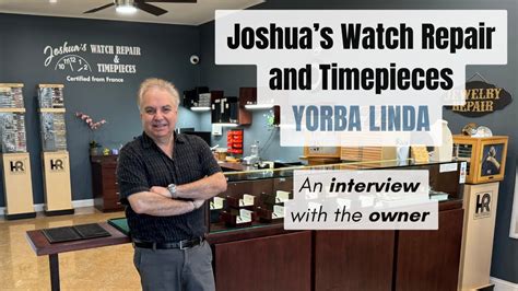 joshua watch repair yorba linda.